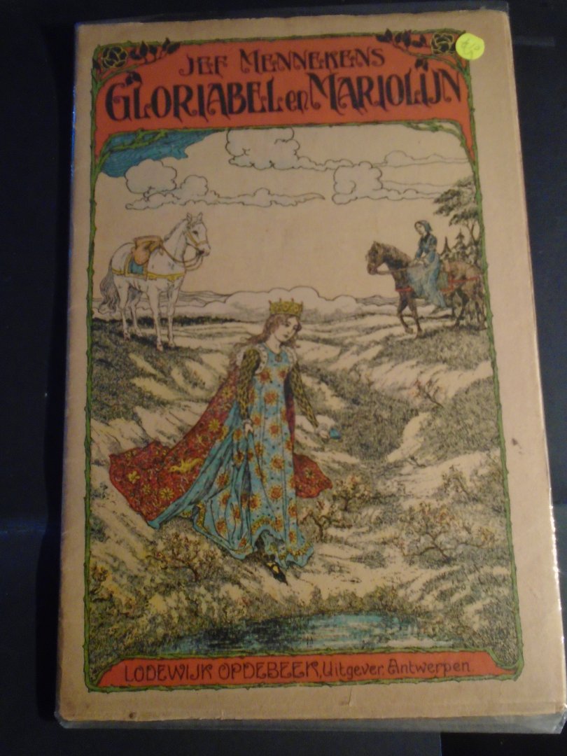 Mennekens, Jef. - Gloriabel en Marjolein ( sprookje, op rijm en met tekst ).  Met mooie omslag en zw tekeningen van Edmond van Offel