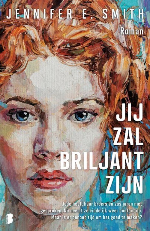 Jennifer E. Smith - Jij zal briljant zijn
