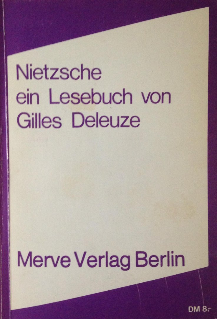 Deleuze, Gilles - Nietzsche / Ein Lesebuch von Gilles Deleuze