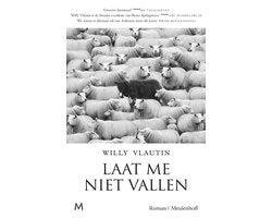 Willy Vlautin - Laat me niet vallen
