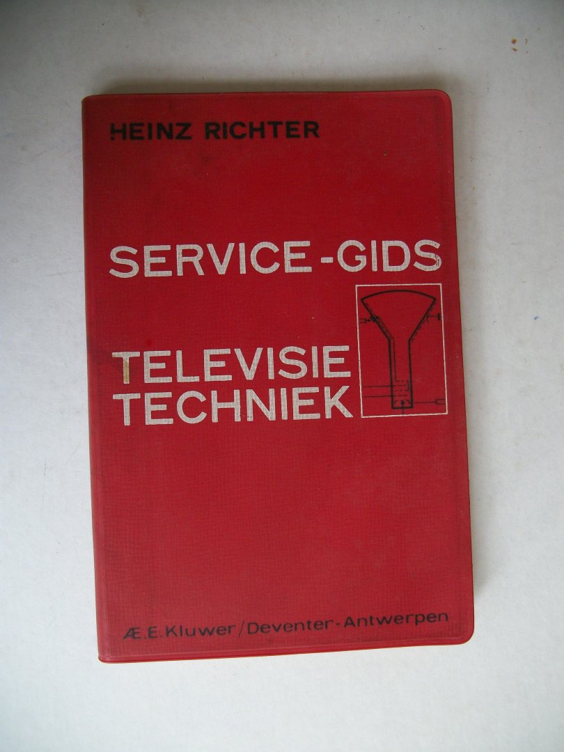 Richter, Heinz - Service-gids televisietechniek