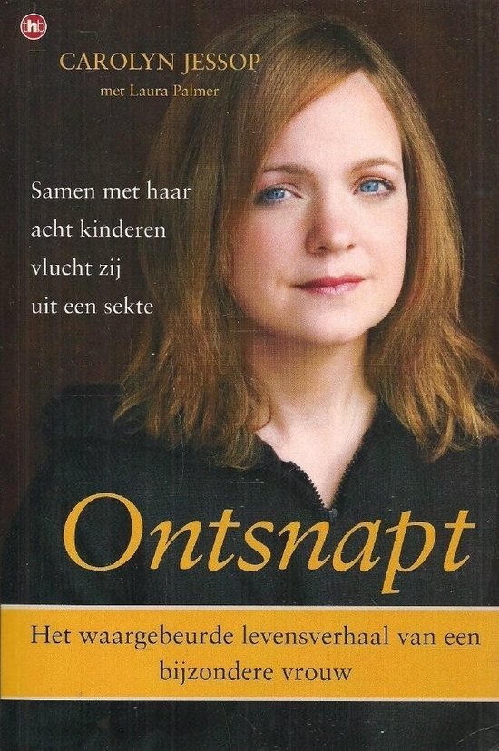 Carolyn Jessop - Ontsnapt