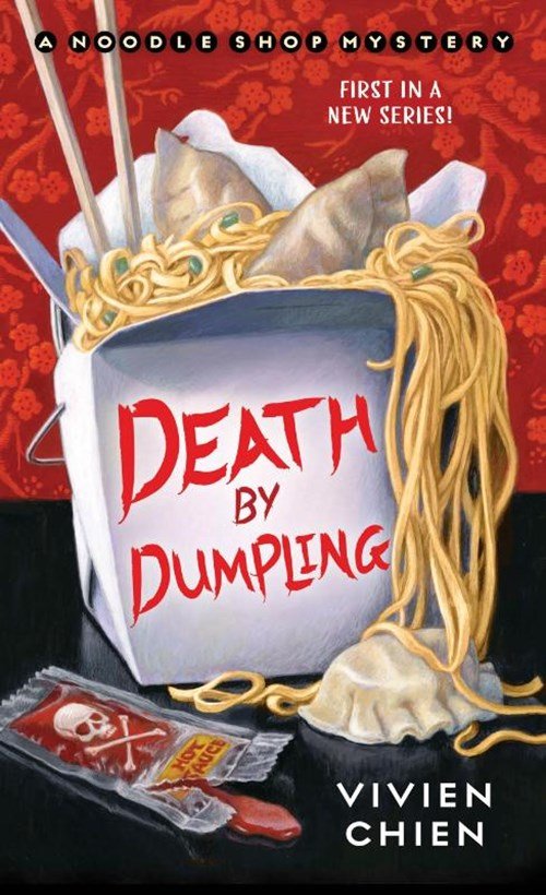Vivien Chien - Death by Dumpling