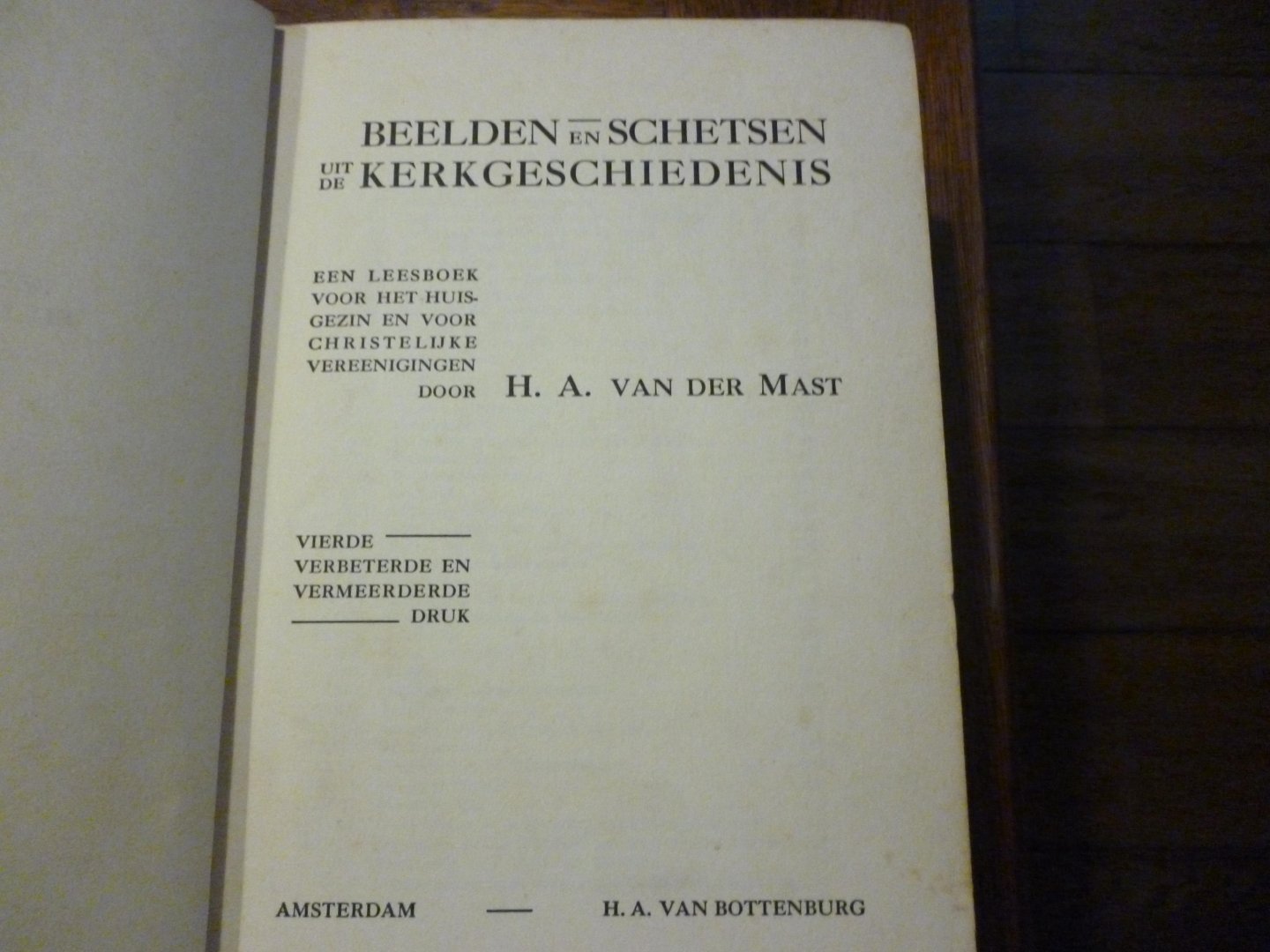 Mast van der H.A. - Beelden en schetsen uit de kerkgeschiedenis