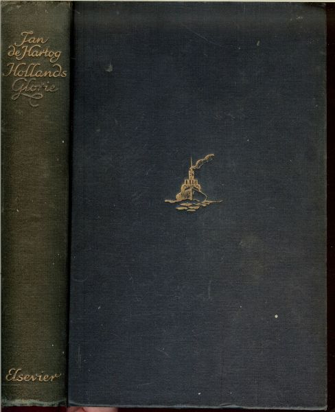 HARTOG DE JAN - HOLLANDS GLORIE roman van de zeesleepvaart * heel wat schippers zijn beroemd,een paar hebben zelfs een lintje;dat is nog 's rijkdom,wat je noemt!geef mij maar een vrouw en een kindje. * RUNNERSRIJMPJE...