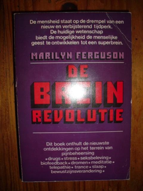 Ferguson, Marilyn - De brein revolutie