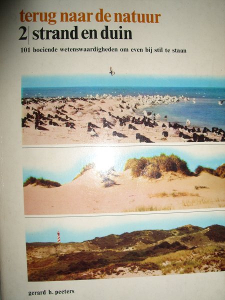 Peeters, Gerard H. - Terug naar de natuur 2: strand en duin