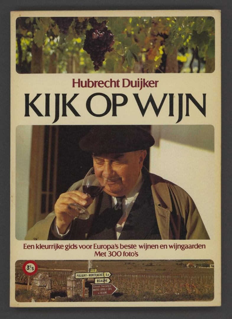 Duyker, Hubrecht - Kijk op wijn