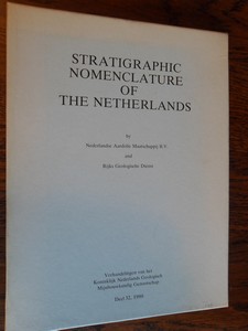 Hageman; Hooykaas - Stratigraphic nomenclature of the Netherlands deel 32