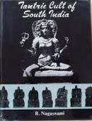 Nagaswami, R. - Tantric Cult of South India