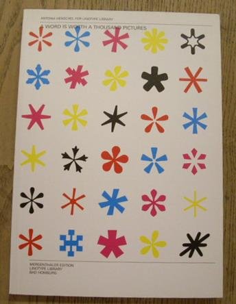 HENSCHEL, ANTONIA. - A word is worth a thousand pictures.