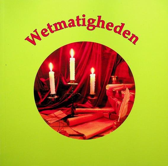 Witsiers, Magda - Wetmatigheden