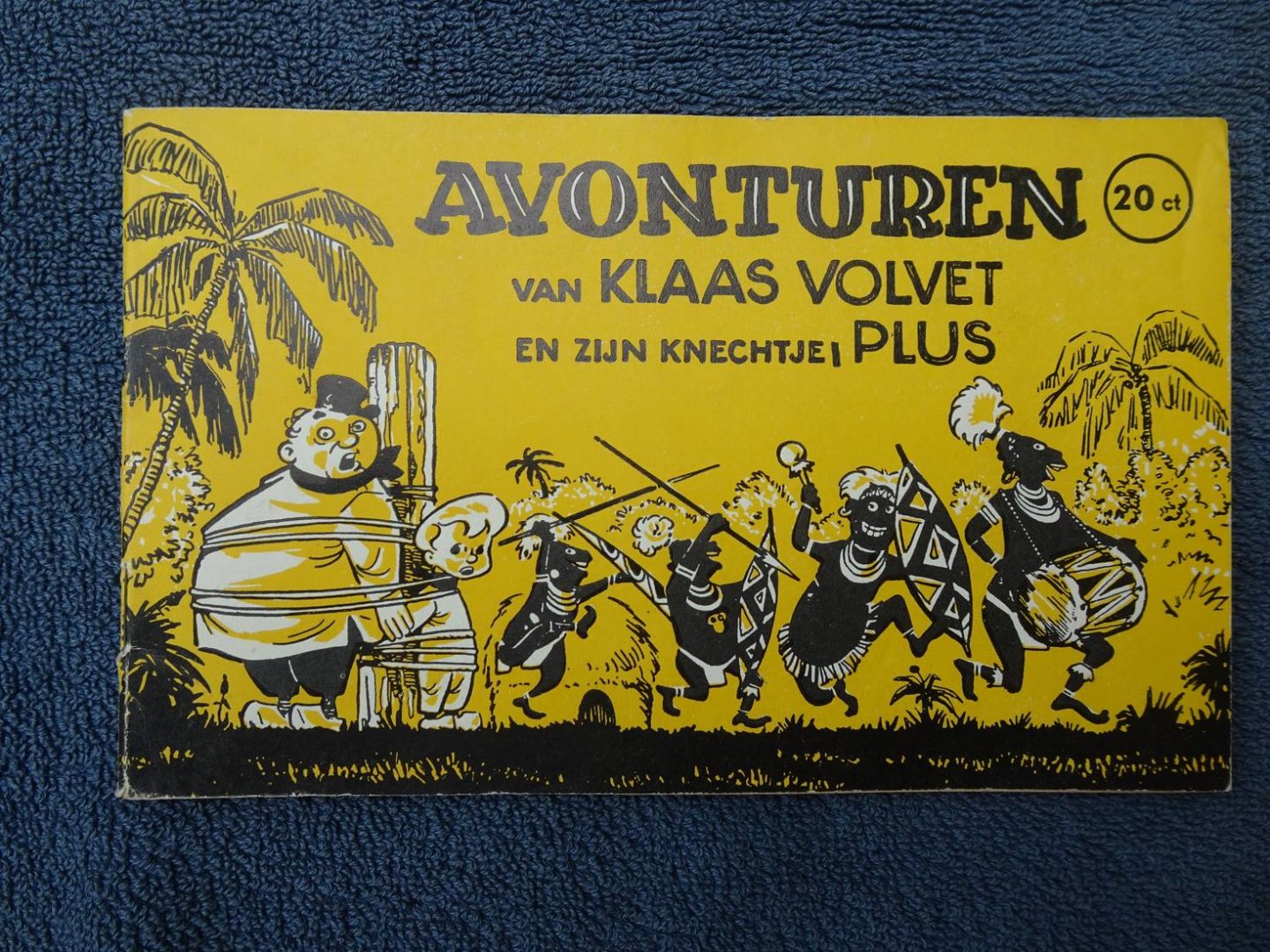 N.n.. - Avonturen van Klaas Volvet en zijn knechtje Plus.