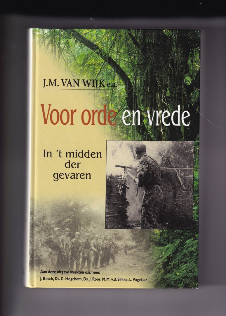 Wak, J.M. van en anderen - Voor orde en vrede / 2 In 't midden der gevaren / druk 1