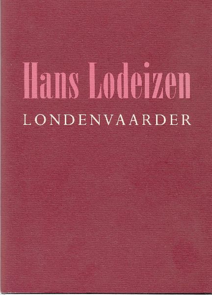Lodeizen, Hans - Londenvaarder