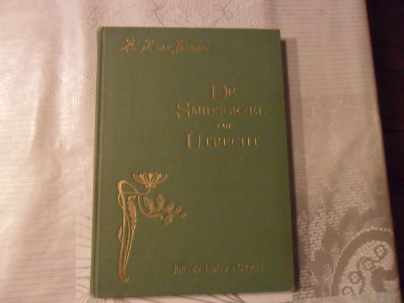 Lummel van H.J. - De Smidsgezel van Utrecht