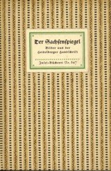 KÜNSSBERG, EBERHARD FREIHERRN VON (EINGELEITET UND ERLAUTERT VON ) - Der Sachsenspiegel, Bilder aus der Heidelberger Handschrift