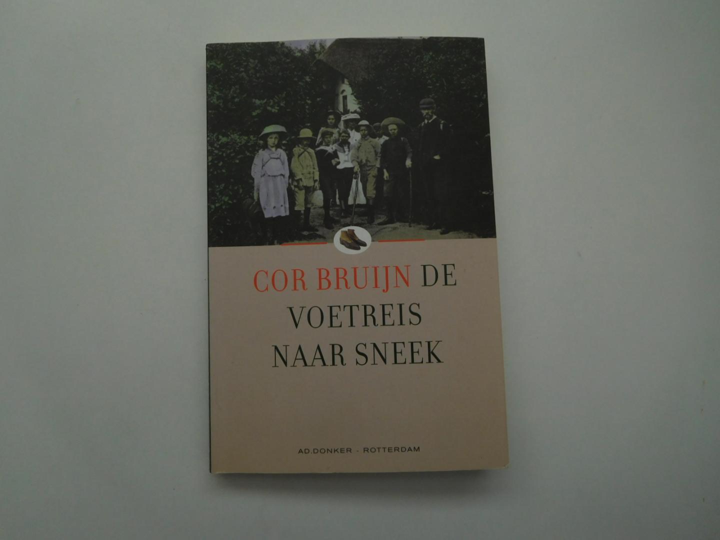 Cor Bruijn - De Voetreis naar Sneek