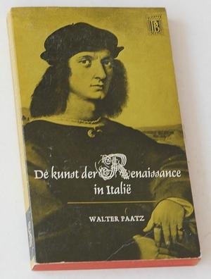 Paatz, Walter - De kunst der Renaissance in Italië