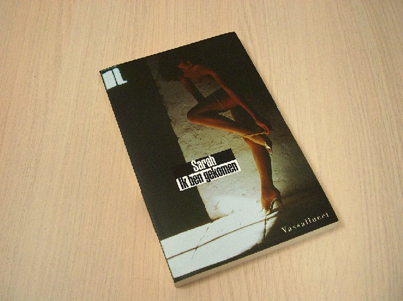 Sarah - Ik ben gekomen