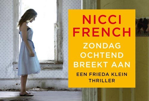 Nicci French - Zondagochtend breekt aan
