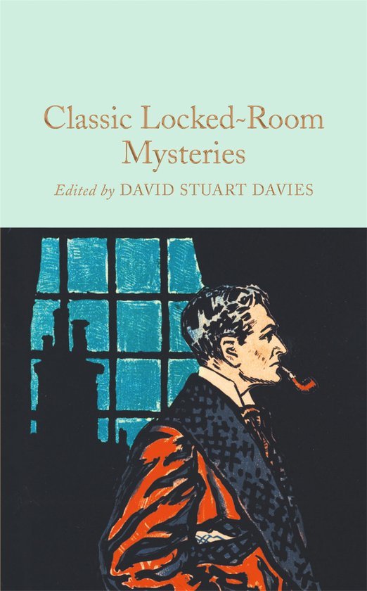David Stuart Davies - Classic Locked Room Mysteries