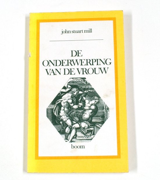 Mill, John Stuart. - De onderwerping van de vrouw.