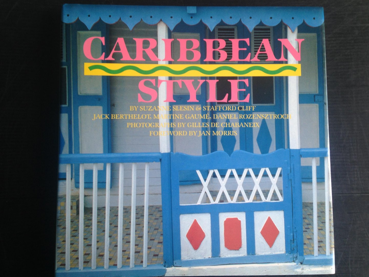 Slesin, S. & S. Cliff, ea - Caribbean Style