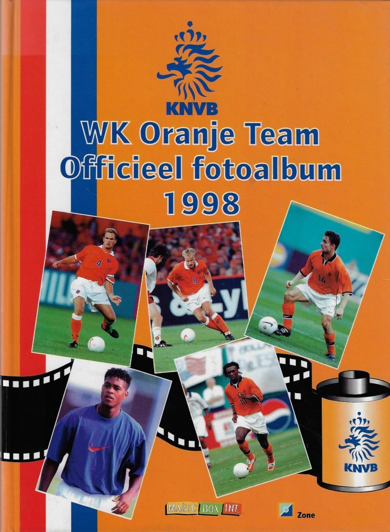  - WK Oranje Team Officieel fotoalbum 1998