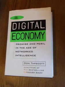 Tapscott, Don - The digital economy. Promise and peril in the age of networked intelligence