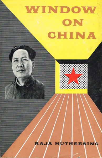Hutheesing, R. - Window on China