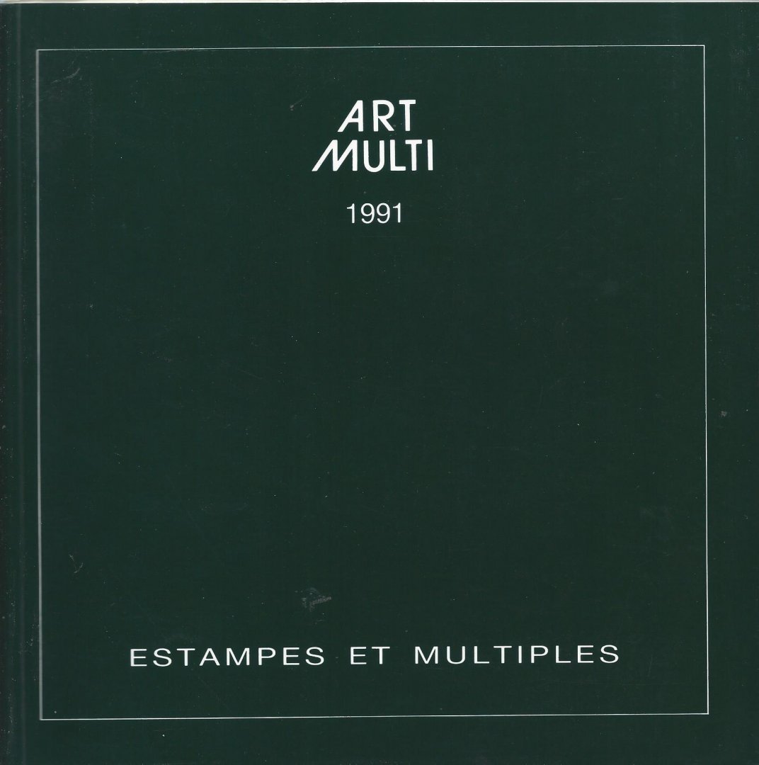  - Art Multi - 1991 - Estampes et Multiples