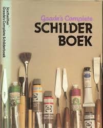 Jaxtheimer, Bodo W. - Gaade's complete schilderboek. Traditionele en neiuwe technieken