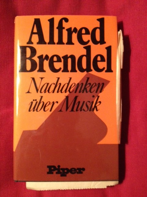 Brendel, Alfred - Nachdenken über Musik