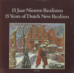 Tegenbosch, Lambert (inleiding) - 15 Jaar Nieuwe Realisten / 15 Years of Dutch New Realism