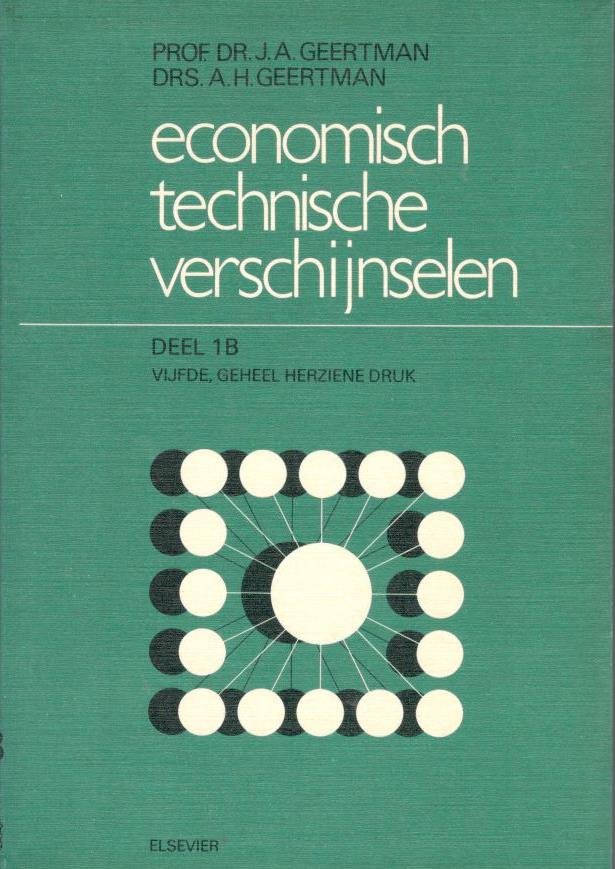 Geertman - Economisch technische versch. / 1 b / druk 5 (volledig herzien en uitgebreid)