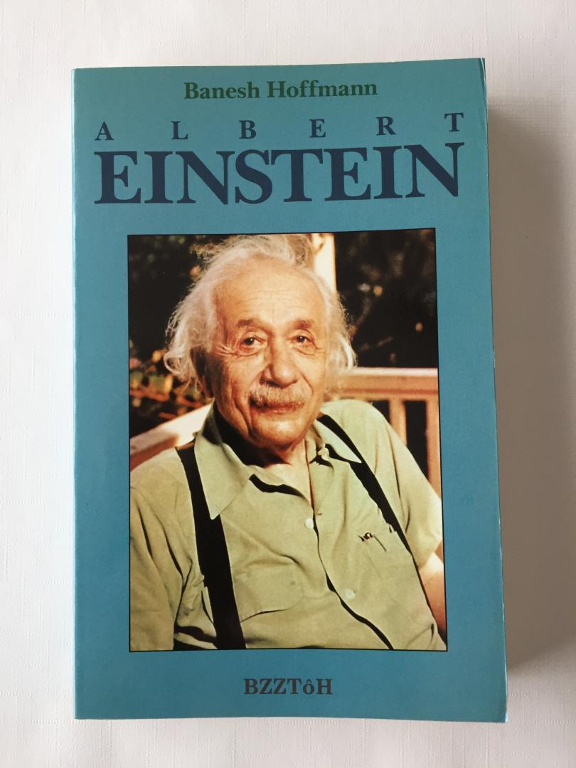 Hoffmann, B., - Albert Einstein
