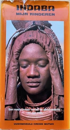 Mutwa, Vusamazulu Credo - INDABA, MIJN KINDEREN. Een Medicijnman vertelt de geschiedenis van zijn volk.