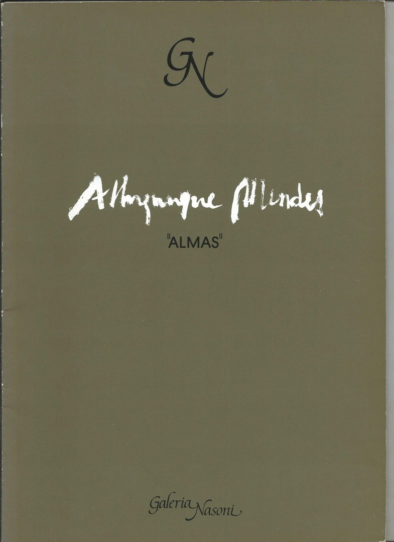Almeida, Bernardo Pinto de (inleiding) - Albuquerque Mendes. Almas.