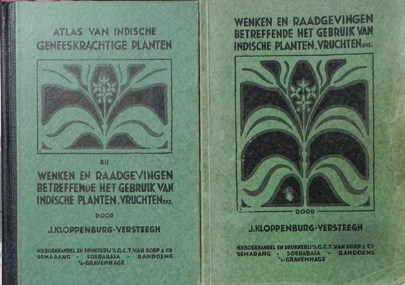 Kloppenburg-versteegh - Wenken en raadgevingen betreffende gebruik van indische planten en Atlas van Indische geneeskrachtige planten.2 delen.