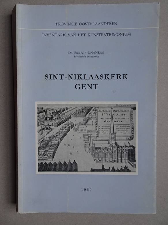Dhanens, Elisabeth. - Inventaris van het kunstpatrimonium van Oostvlaanderen. III: Sint-Niklaaskerk Gent.