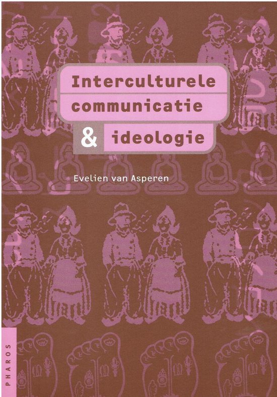 E. van Asperen - Interculturele communicatie & ideologie