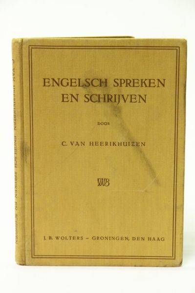 Heerikhuizen, C. van - Engelsch spreken en schrijven