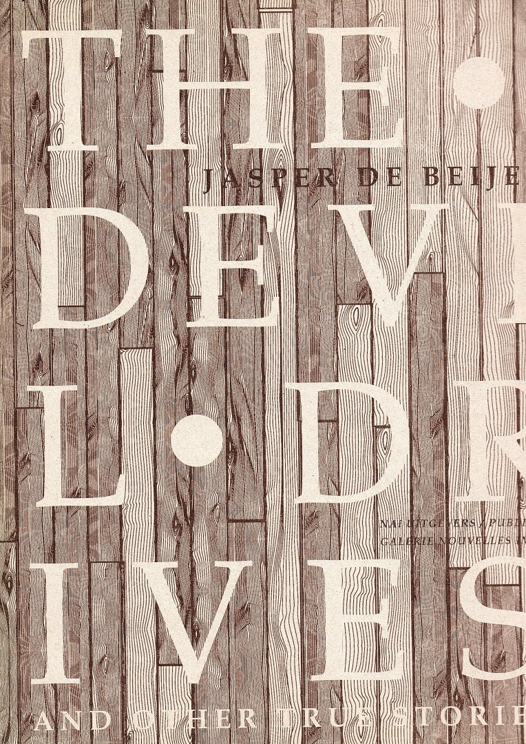 Beijer, Jasper de - The Devil Drives and other true stories