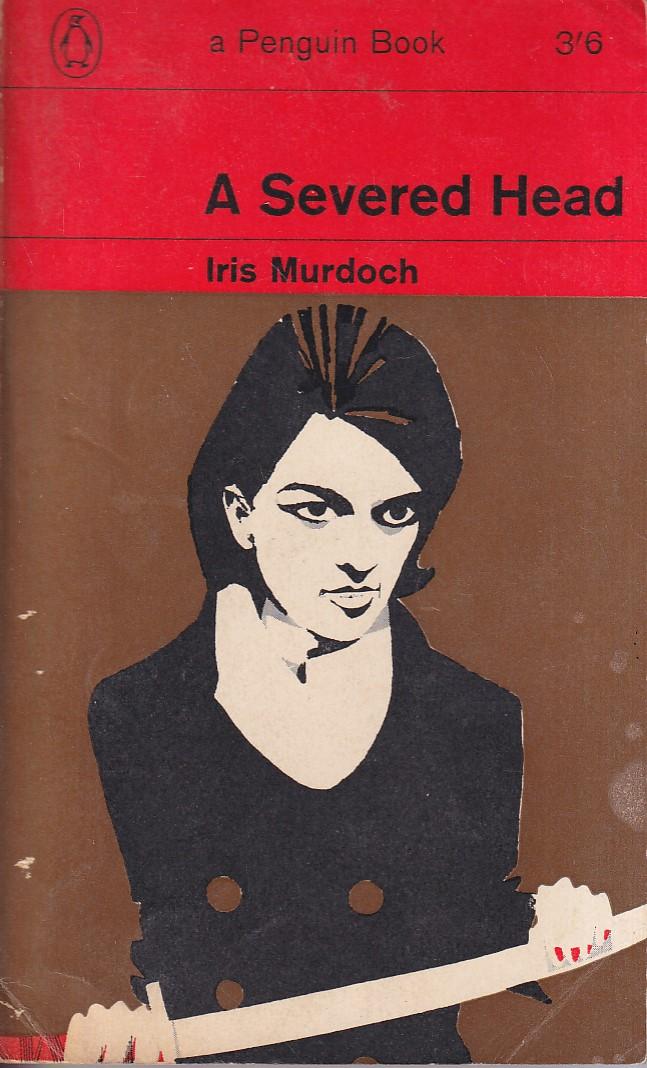 Murdoch, Iris - A Severed Head