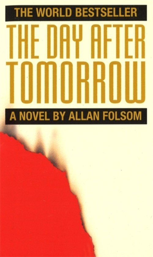 Allan Folsom - The Day After Tomorrow