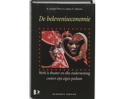 B. Joseph Pine - Beleveniseconomie