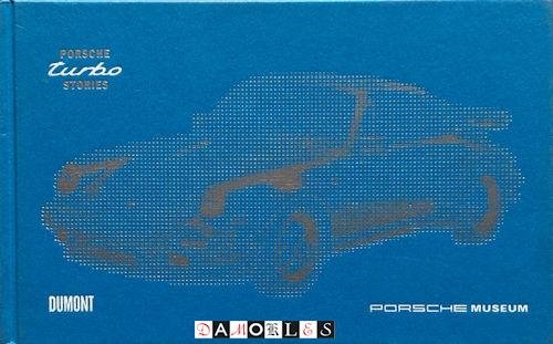  - Porsche Turbo Stories