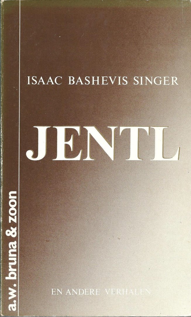 Singer, Isaac Bashevis - Jentl en andere verhalen