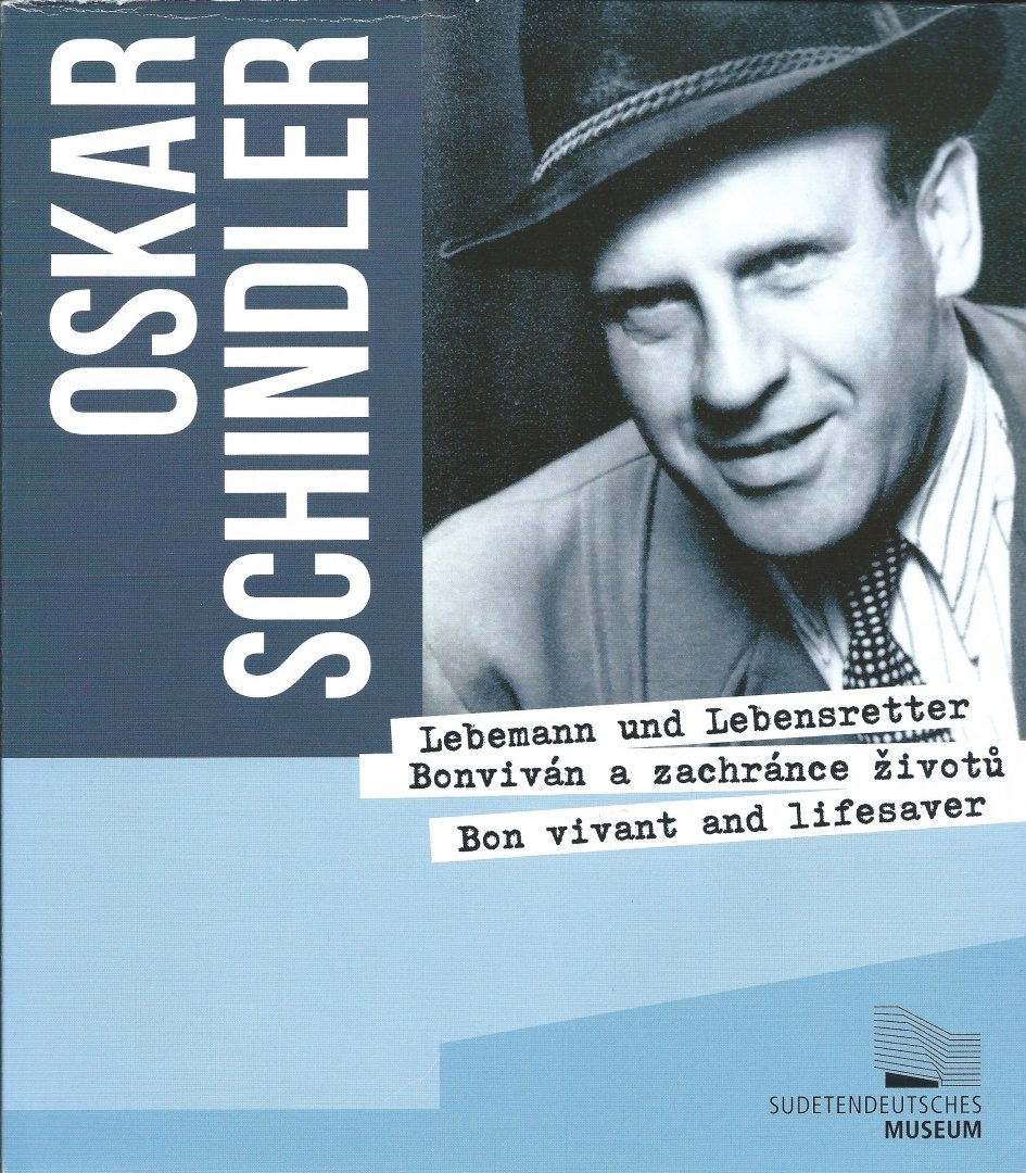 Eva Haupt, Raimund Paleczek - Oskar Schindler: Lebemann und Lebensretter
